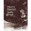 Temný Tomáš - Maurice Blanchot Temný Tomáš - Maurice Blanchot