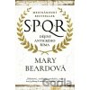 SPQR Dějiny antického Říma - Mary Beard SPQR Dějiny antického Říma - Mary Beard