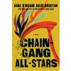 Chain Gang All Stars Chain Gang All Stars