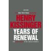 Years of Renewal Years of Renewal