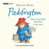 Paddington Please Look After This Bear & Other Stories Paddington Please Look After This Bear & Other Stories