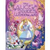 Alice's Guide to Wonderland (Disney Alice in Wonderland) Alice's Guide to Wonderland (Disney Alice in Wonderland)