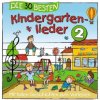 Die 30 besten Kindergartenlieder 2 Die 30 besten Kindergartenlieder 2