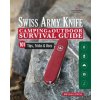Victorinox Swiss Army Knife Camping & Outdoor Survival Guide Victorinox Swiss Army Knife Camping & Outdoor Survival Guide