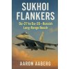 Sukhoi Flankers Sukhoi Flankers