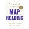 Map Reading (Abdulrazak Gurnah)(Brožovaná) Map Reading (Abdulrazak Gurnah)(Brožovaná)