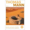 Joseph und seine Brüder I. Die Geschichten Jaakobs (Neuausgabe) (Thomas Mann)(Brožovaná) Joseph und seine Brüder I. Die Geschichten Jaakobs (Neuausgabe) (Thomas Mann)(Brožovaná)