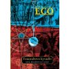 Foucaultovo kyvadlo - Umberto Eco Foucaultovo kyvadlo - Umberto Eco