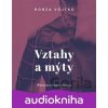 Vztahy a mýty - Honza Vojtko Vztahy a mýty - Honza Vojtko