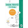 Sada testů státní přijímací zkoušky 9. třída - kolektív autorov Sada testů státní přijímací zkoušky 9. třída - kolektív autorov