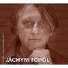 Jáchym Topol - Jáchym Topol Jáchym Topol - Jáchym Topol