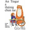 An Tiogar a Thainig Chun Tae - Judith Kerr An Tiogar a Thainig Chun Tae - Judith Kerr