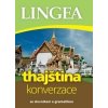 Thajština konverzace - Kolektiv Autorů Thajština konverzace - Kolektiv Autorů