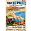 Uncle Paul (Celia Fremlin)(Brožovaná) Uncle Paul (Celia Fremlin)(Brožovaná)