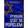 Vyvolení stát se popelem, Hewlit Pavel, 2022 Vyvolení stát se popelem, Hewlit Pavel, 2022