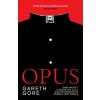 Opus (Gareth Gore)(Brožovaná) Opus (Gareth Gore)(Brožovaná)