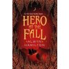 Hero at the Fall - Alwyn Hamilton Hero at the Fall - Alwyn Hamilton