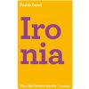 Ironia (Paolo Iacci)(Brožovaná) Ironia (Paolo Iacci)(Brožovaná)