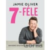 7-féle - Jamie Oliver 7-féle - Jamie Oliver