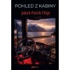 Pohled z kabiny - Jakub Patrik Filipi Pohled z kabiny - Jakub Patrik Filipi