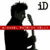 CD Michael Patrick Kelly - Id - Extended Version CD Michael Patrick Kelly - Id - Extended Version