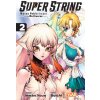 Super String: Marco Polo's Travel to the Multiverse, Vol. 2 Super String: Marco Polo's Travel to the Multiverse, Vol. 2
