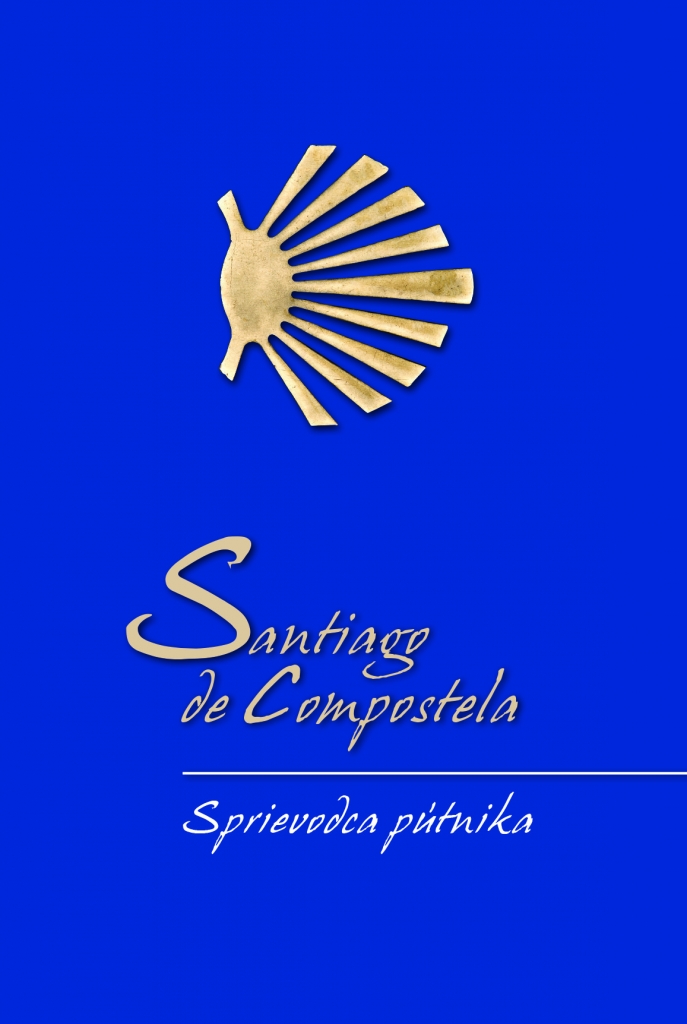 Santiago de Compostela. Sprievodca pútnika - Alberto Douglas Scotti SK