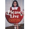 Please Live Please Live