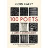 100 Poets - John Carey, Yale University Press 100 Poets - John Carey, Yale University Press