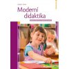 Moderní didaktika - Robert Čapek Moderní didaktika - Robert Čapek