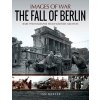Fall of Berlin Fall of Berlin