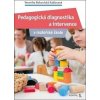 Pedagogická diagnostika a intervence - Veronika Bohunická Kadlecová Pedagogická diagnostika a intervence - Veronika Bohunická Kadlecová