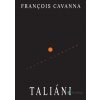 Taliáni - Francois Cavanna - online doručenie Taliáni - Francois Cavanna - online doručenie