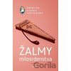 Žalmy milosrdenstva - kolektív autorov Žalmy milosrdenstva - kolektív autorov