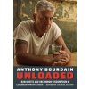 Bourdain Unloaded: Raw Quotes and Uncommon Wisdom from a Legendary Provocateur Bourdain Unloaded: Raw Quotes and Uncommon Wisdom from a Legendary Provocateur