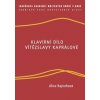 Klavírní dílo Vítězslavy Kaprálové - Alice Rajnohová Klavírní dílo Vítězslavy Kaprálové - Alice Rajnohová