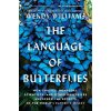 The Language of Butterflies - Wendy Williams The Language of Butterflies - Wendy Williams