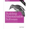 Building Maintainable Software, C# Edition (Joost Visser,Sylvan Rigal,Gijs Wijnholds,Pascal van Eck,Rob van der Leek)(Brožovaná) Building Maintainable Software, C# Edition (Joost Visser,Sylvan Rigal,Gijs Wijnholds,Pascal van Eck,Rob van der Leek)(Brožovaná)