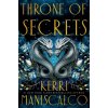 Throne of Secrets - Kerri Maniscalco Throne of Secrets - Kerri Maniscalco