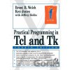 Practical Programming in Tcl and Tk - Brent B. Welsch, Ken Jones, Jeffrey Hobbs Practical Programming in Tcl and Tk - Brent B. Welsch, Ken Jones, Jeffrey Hobbs