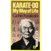 Karate-do: My Way Of Life (Gichin Funakoshi)(Brožovaná) Karate-do: My Way Of Life (Gichin Funakoshi)(Brožovaná)