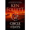 Circle of Days - Ken Follett Circle of Days - Ken Follett