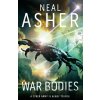 War Bodies - Neal Asher War Bodies - Neal Asher