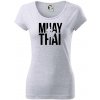 Nápis Muay Thai - Dámske tričko Pure - S ( Svetlosivý melír ) Nápis Muay Thai - Dámske tričko Pure - S ( Svetlosivý melír )