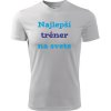 Biele tričko najlepší tréner na svete - darček pre trénerov S Biele tričko najlepší tréner na svete - darček pre trénerov S