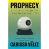 Prophecy Prophecy