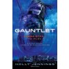 Gauntlet (Holly Jennings)(Brožovaná) Gauntlet (Holly Jennings)(Brožovaná)