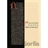 Staročeská kronika Martimiani - Michal Dragoun, Vlastimil Brom, Jan Hrdina, Štěpán Šimek Staročeská kronika Martimiani - Michal Dragoun, Vlastimil Brom, Jan Hrdina, Štěpán Šimek