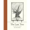 Last Tree Last Tree