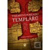 Tajemství pokladu templá… (Templarius Bohemicus) Tajemství pokladu templá… (Templarius Bohemicus)